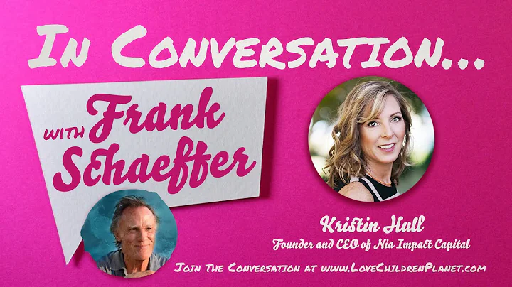 In Conversation with Frank Schaeffer  Kristin Hull