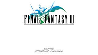LIVE Final Fantasy III - Pixel Remaster (PC) - Parte 6