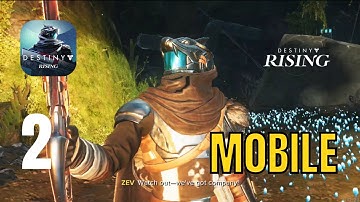 Destiny: Rising Gameplay Walkthrough Part 2 (iOS, Android)