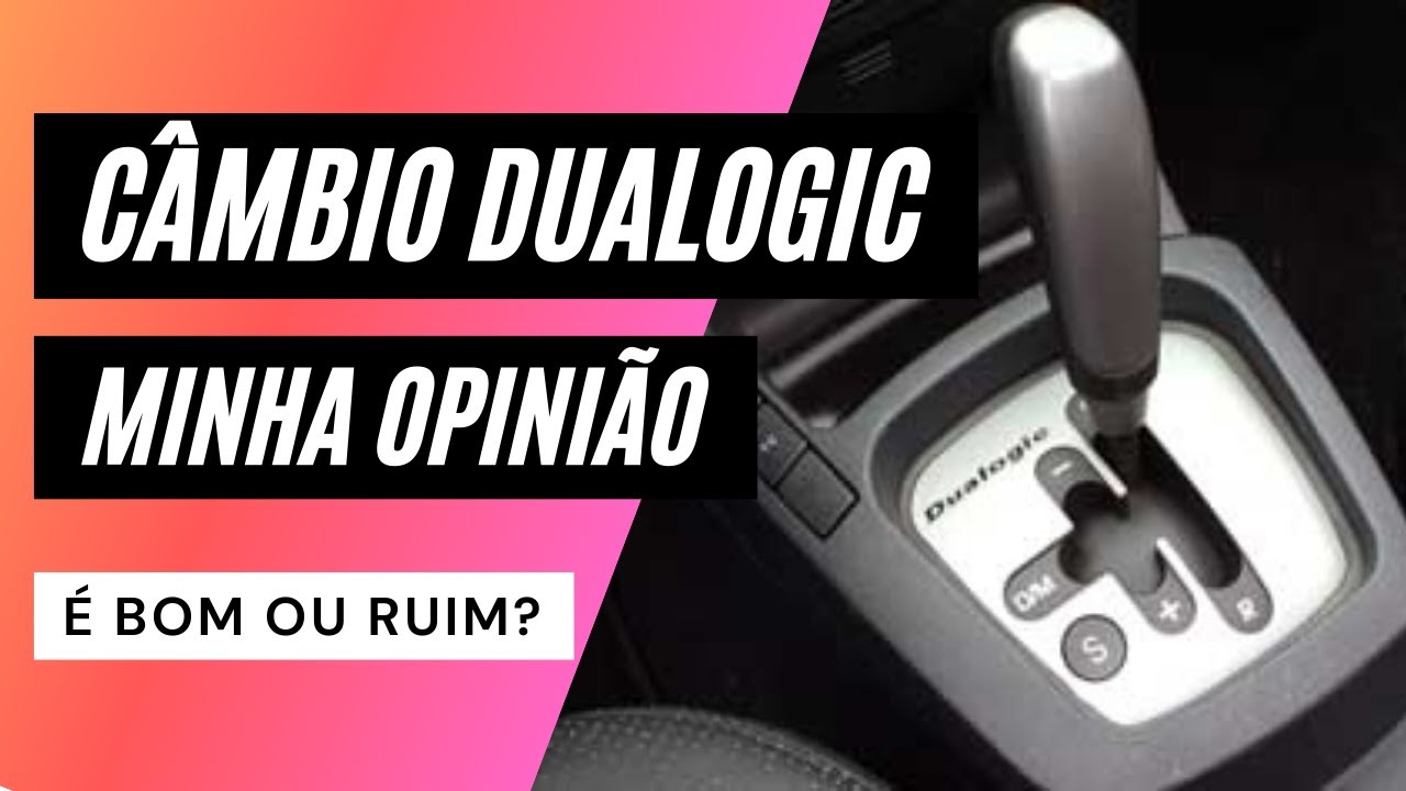 Câmbio Dualogic - O que é e como funciona? - Gaúcha Car