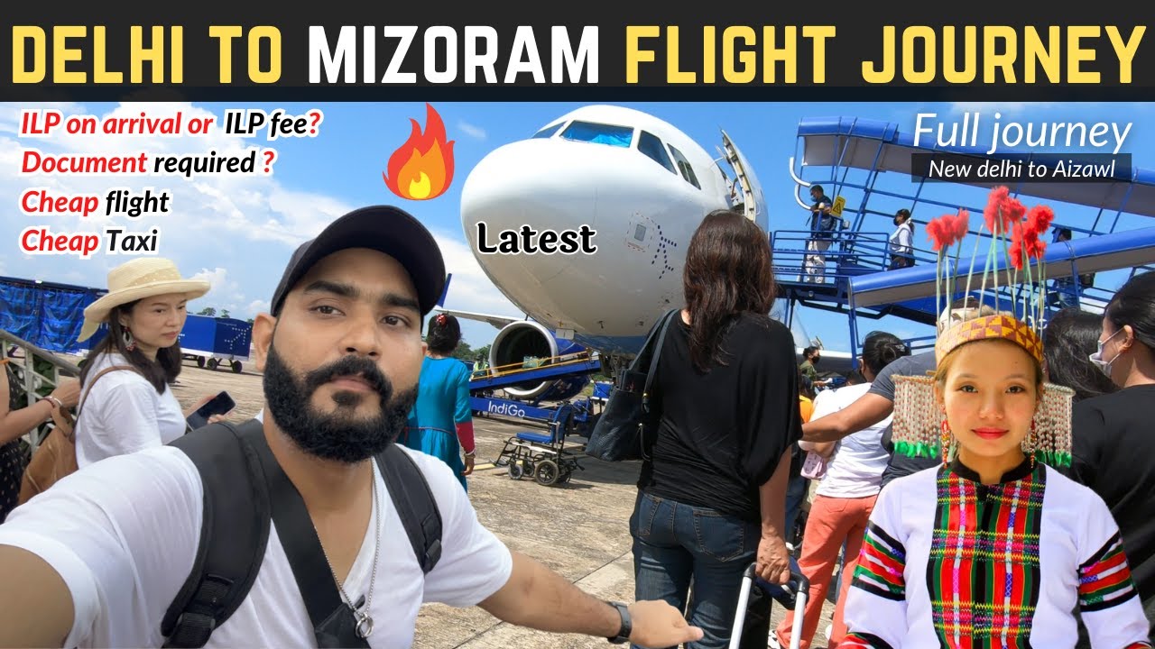 Rs. 5000 Cheap Flight ✈️ from Delhi to Mizoram (Aizawl)  | New Delhi to Mizoram flight Journey