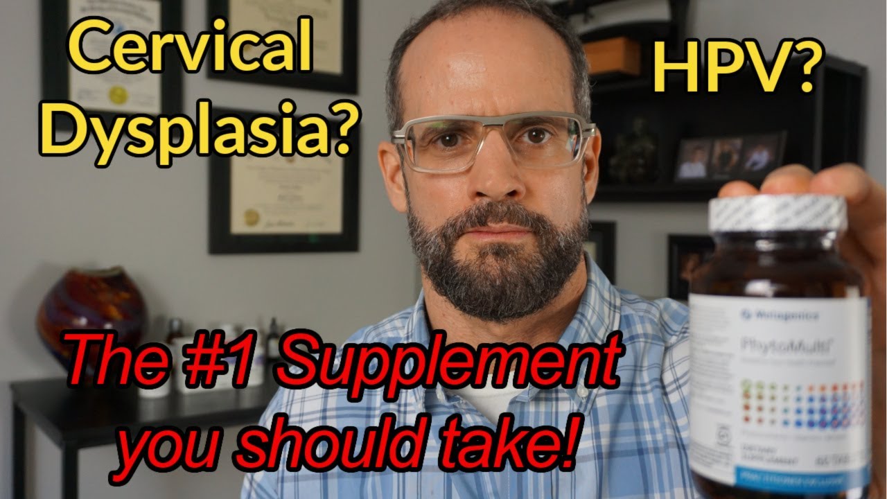 The most important supplement for HPV and Cervical Dysplasia! YouTube