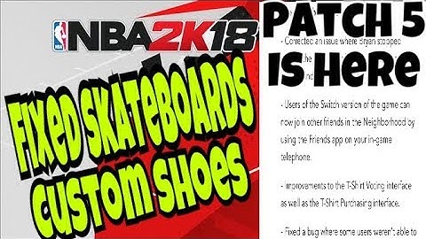 ALL NBA 2K18 PATCH 5 NOTES
