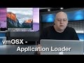 vmOSX 2 Application Loader Upload your App to the App store with inexpensive VirtualMacOSX.com, download video, bokep, porno, sex, hot, xxx, unduh video, gratis