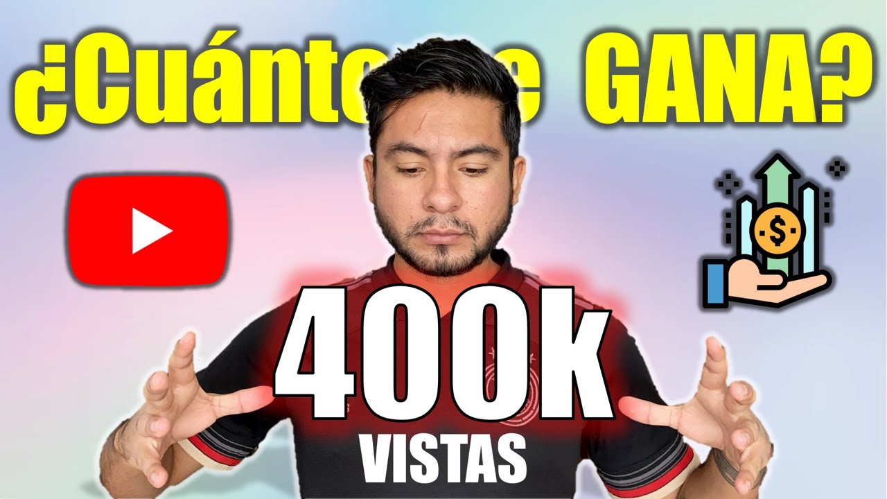 💲 ¿Cuánto PAGA YouTube por 400k vistas? LA VERDAD 🤑 YouTube