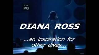 Diana Ross ...An Ispiration For Other Divas...