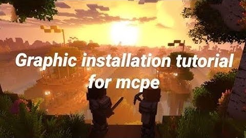 How to install graphics in Minecraft esay