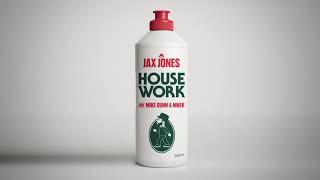 Jax Jones   House Work ft Mike Dunn, MNEK