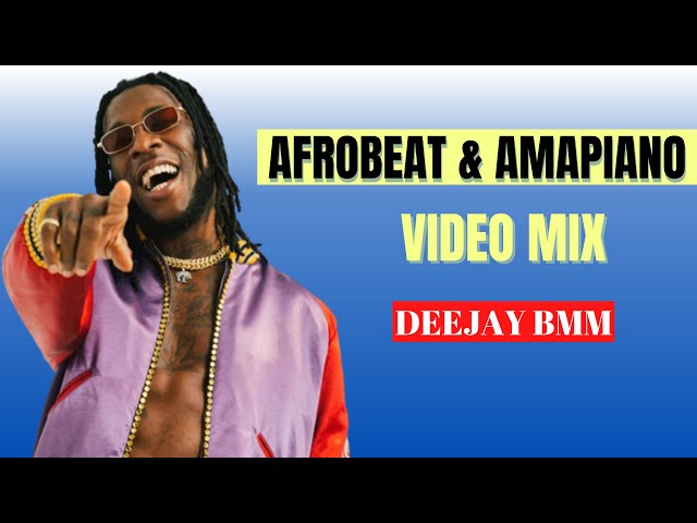 AFROBEATS - AMAPIANO PARTY VIDEO MIX -DJ BMM Ft It's Plenty, All Over,Bandana, Rush,Watawi,Calm Down class=