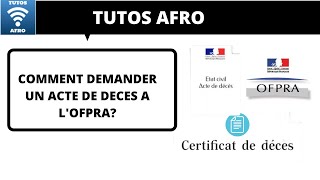 COMMENT DEMANDER UN ACTE DE DECES A L'OFPRA? screenshot 3