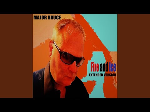Fire and Ice (Extended Version)