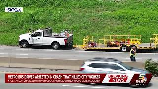Metro bus driver arrested in crash that killed city worker on Norwood Lateral