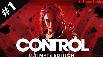 Control | First Playthrough | Part 1