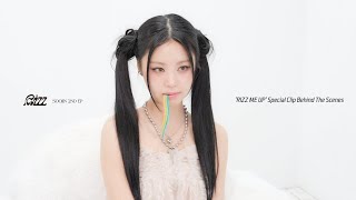 수진 Soojin Rizz Me Up Special Clip Behind The Scenes