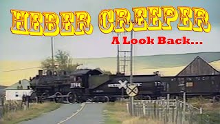 Come on a Time Travel Adventure! The Heber Creeper in Ghost Trains of the Old West from 1990