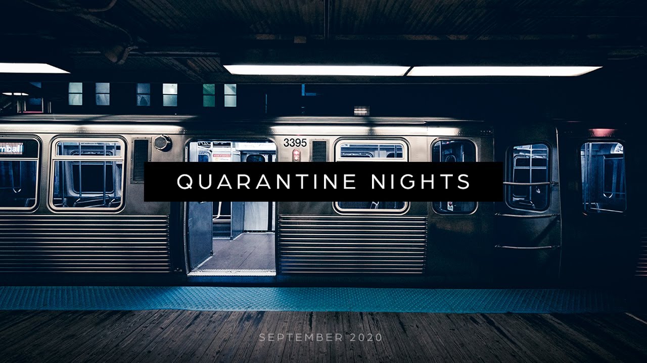 Quarantine Nights