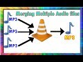 How to join multiple mp3 files together using vlc media player (100% genuine)