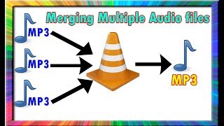 how to join multiple mp3 files together using vlc media player (100% genuine)