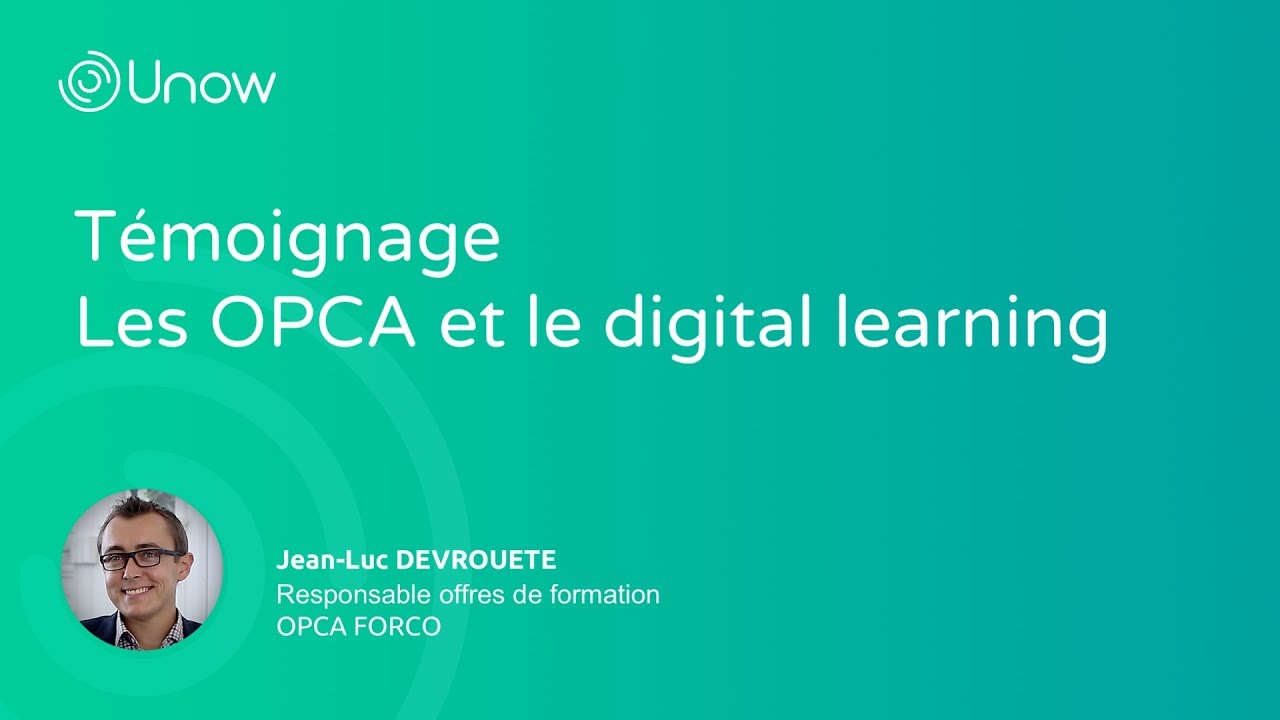 Témoignage : Les OPCA et le digital learning