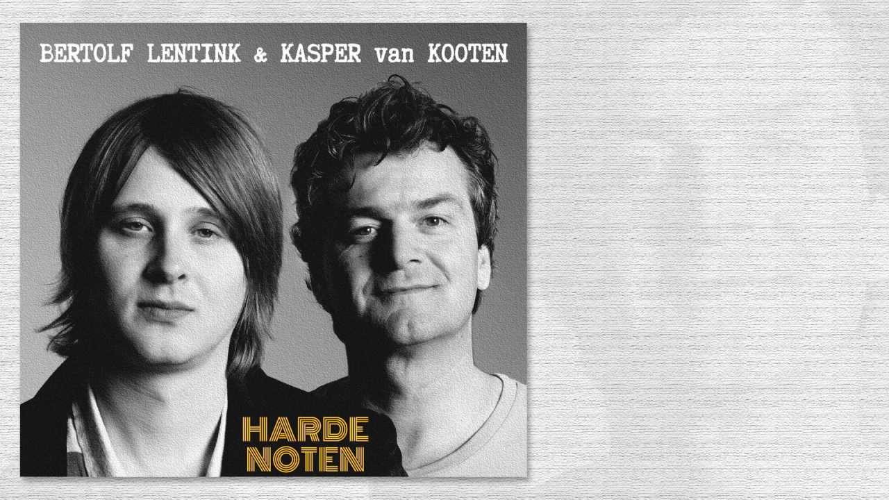 Bertolf Lentink & Kasper van Kooten - Dag Vreemde (songtekst video)