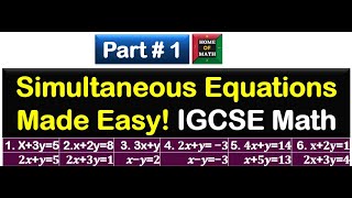 Mastering Simultaneous Equations | Cambridge IGCSE Math Guide (UK Curriculum) Part#1