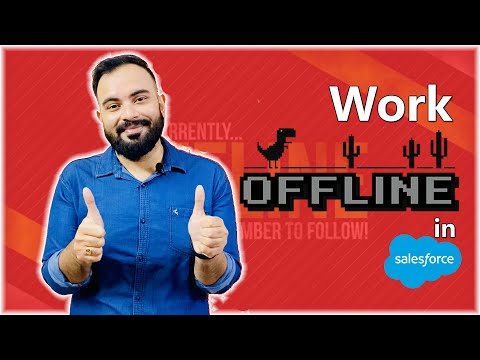 Work Offline in Salesforce ☁️⚡️| ❌ No Internet Connection ✅ Enable Offline Access ?