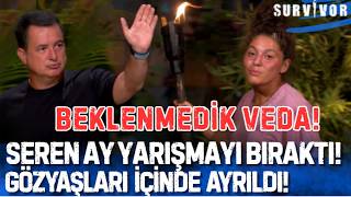 Survivor Seren Ay Yarışmayı Bıraktı Ağla Adayı Terketti Serenay Neden Ayrıldı? Şok Veda