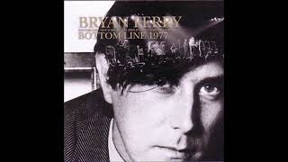 Bryan Ferry Live at the Bottom Line, New York City - 1977 (late show, audio only)