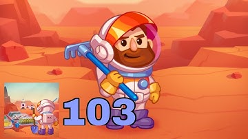 #Part 103 Idle Mars Colony: Clicker farmer tycoon (Android - iOS)