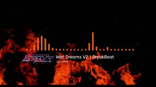 Download Lagu DJ BREAKBEAT WET DREAMS V2 - MAGIC SOLUTION 2026 FULL BASS TERBARU [SetyaRMX] #classicpro MP3