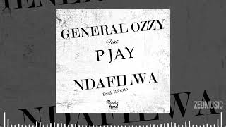 General Ozzy feat P'Jay 'Ndafilwa'