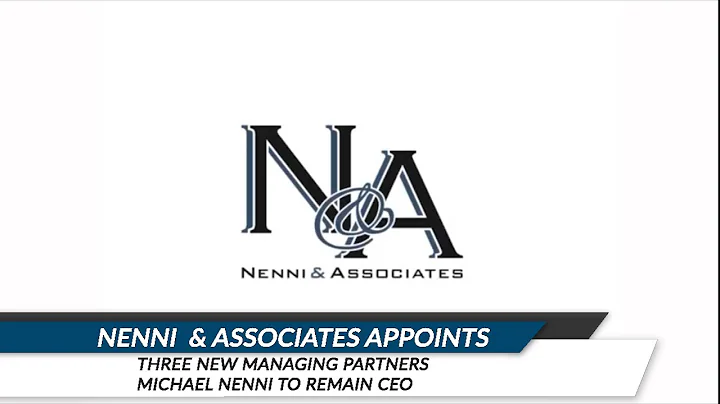 Nenni & Associates Appoints Three New Managing Par...