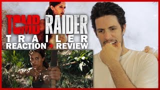 Tomb raider (2018) trailer reaction & review with bailey