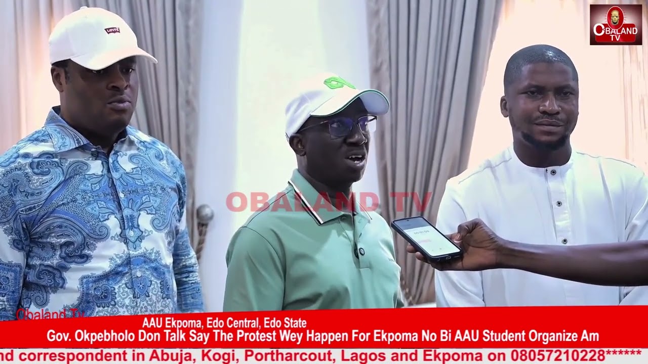 Gov  Okpebholo Don Talk Say The Protest Wey Happen For Ekpoma No Bi AAU Student Organize Am