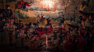 Agincourt Carol  Medieval English Song