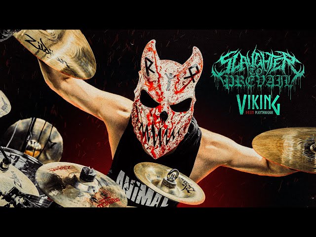 SLAUGHTER TO PREVAIL - VIKING (DRUM PLAYTHROUGH) class=