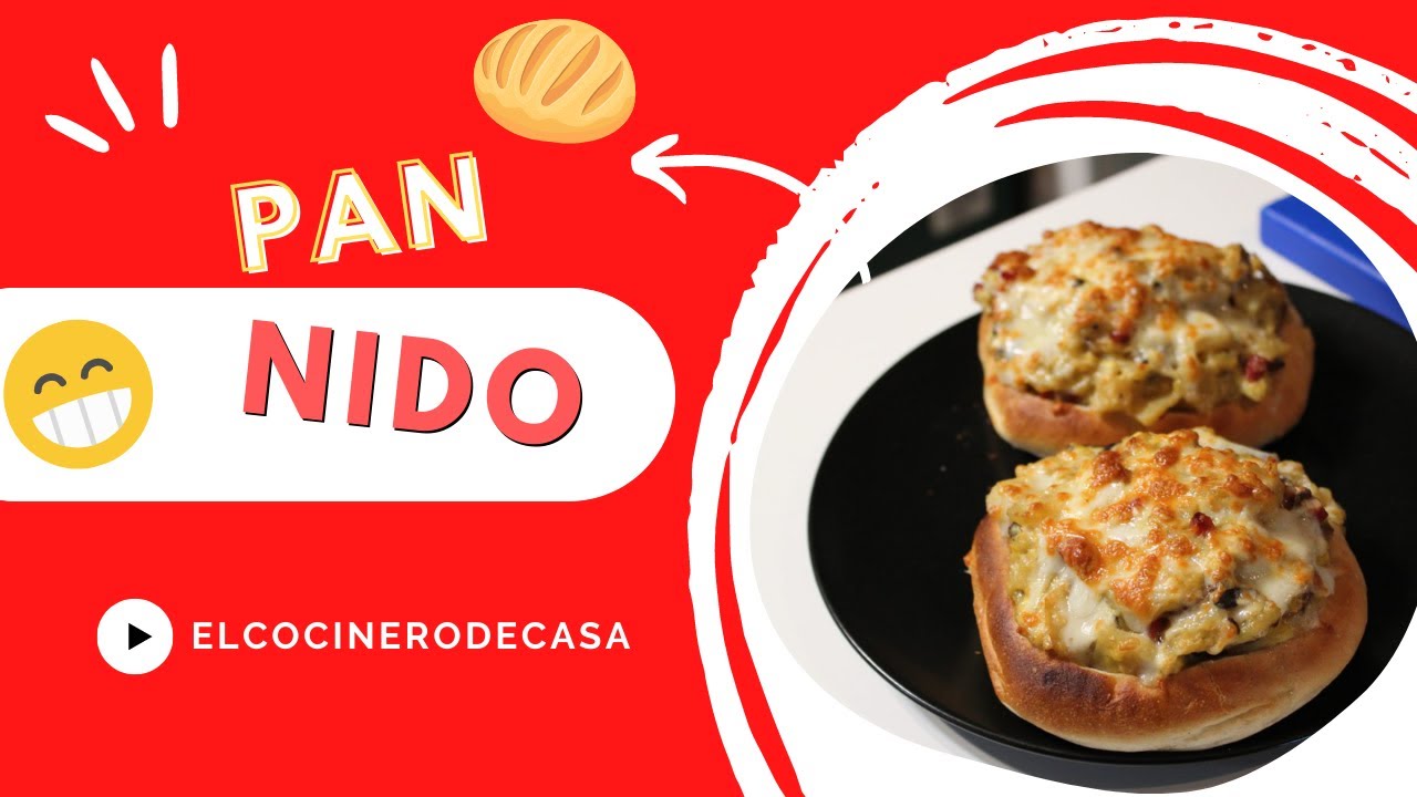 Cómo hacer un PAN NIDO en casa Receta fácil y paso a paso en video