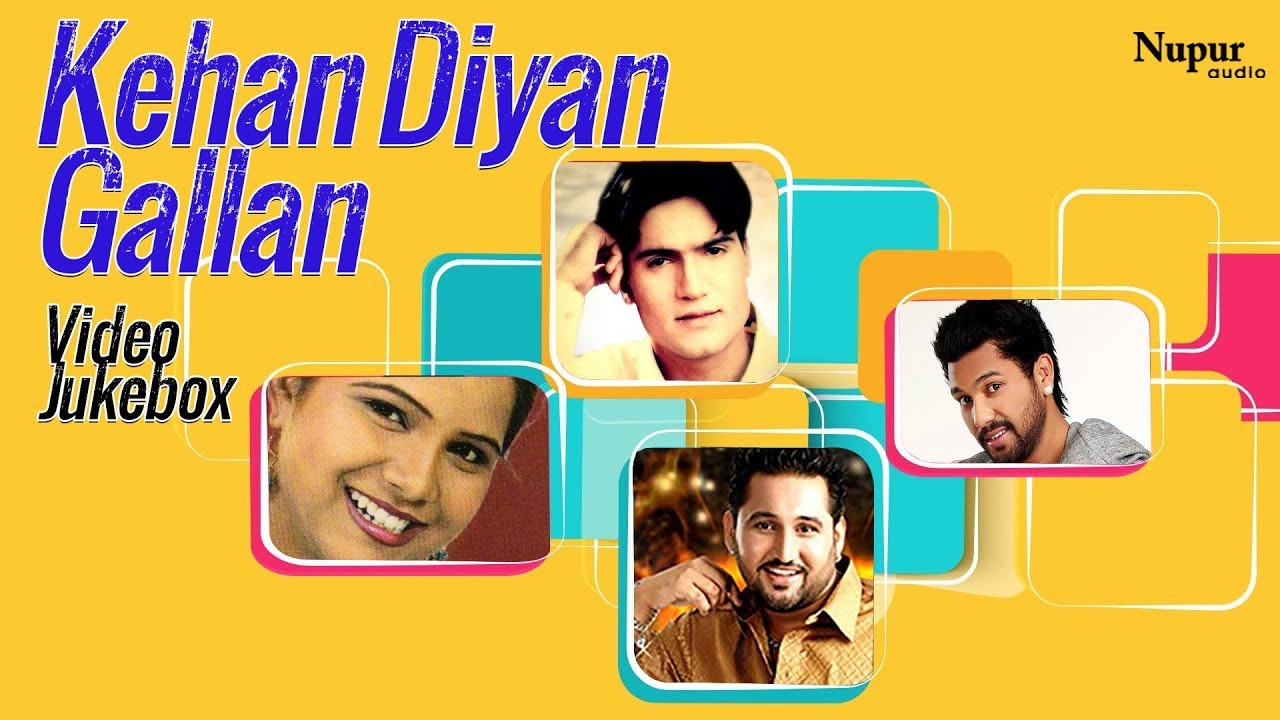Kehan Diyan Gallan | Punjabi POP Songs | Deep Davinder, Harleen Akhtar, Bhinda Bhullar, Kuldeep - YouTube