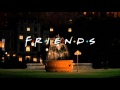 F R I E N D S Opening Original Intro mp3