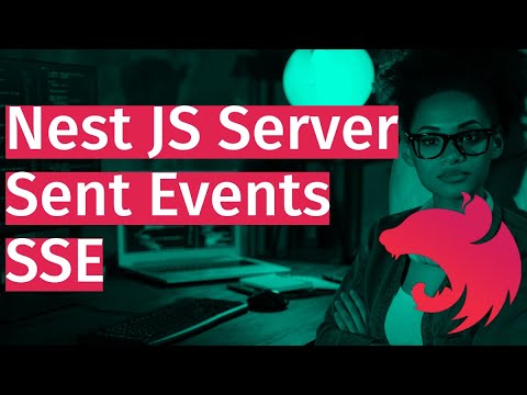 Deep Dive into NestJS SSE (Server-Sent Events): A Complete Guide #27