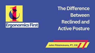 The Difference Between Reclined And Active Posture