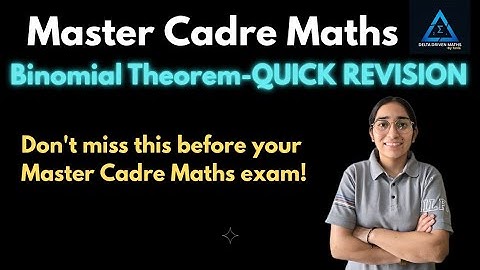 Binomial Theorem | Master Cadre Maths Full Chapter Explained | Short Tricks #lecture 7