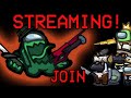 Streaming! 26° Is Amogus Abandoned? - JOIN