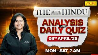 CLAT 2027 Current Affairs | The Hindu Newspaper Analysis | 09 April 2026 | CLAT Preparation 2027