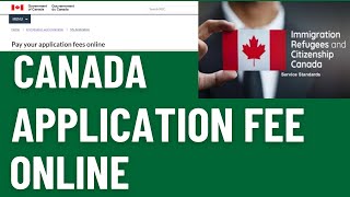 HOW TO PAY IRCC FEES ONLINE