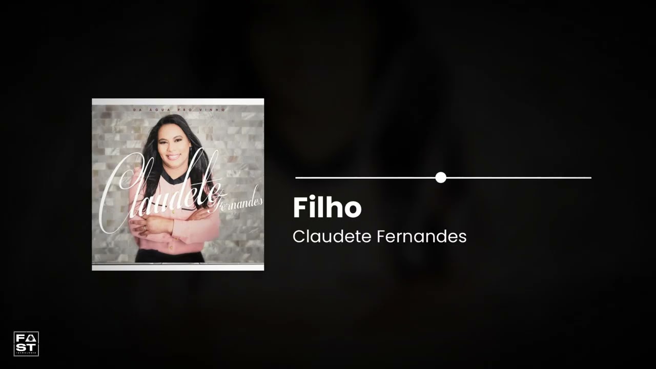 FILHO I PLAYBACK I CLAUDETE FERNANDES