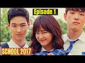 School 2017 (Korean Drama) Explained In Hindi Urdu Part 1