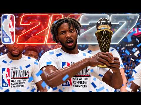 WE'RE GOING TO THE NBA FINALS FOR THE FIRST TIME! - NBA 2K27 MyCAREER