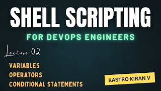 Famous Day 02 | Shell Scripting for DevOps Engineers | Kastro Kiran V Net Worth