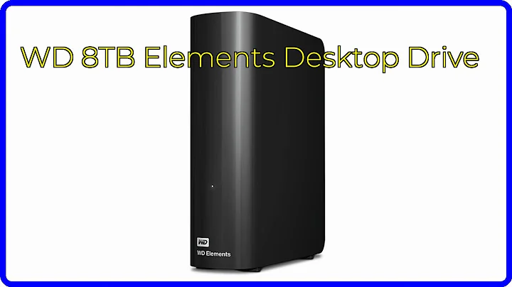 REVIEW (2025): WD 8TB Elements Desktop Drive. ESSENTIAL details.